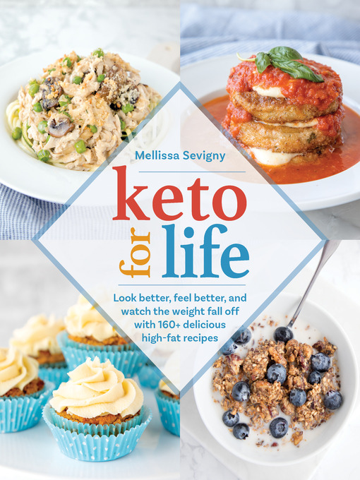 Title details for Keto for Life by Mellissa Sevigny - Available